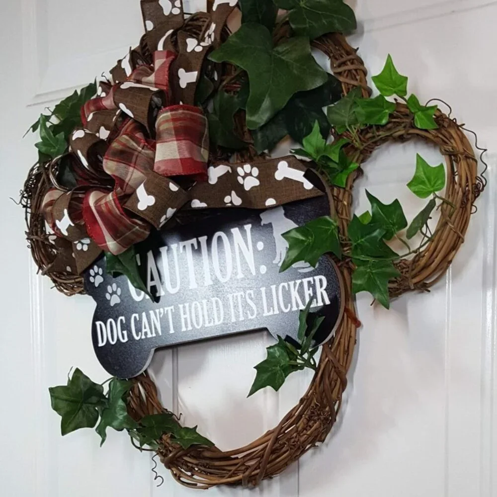 Dog Wreath, Dog‎ Paw Wreath, Caution: Dog Can't Hold Its Licker Wreath